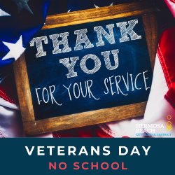 Veterans Day - No School | Hermosa Beach City School District