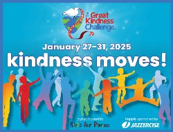 The Great Kindness Challenge - January 27-31, 2025; kindness moves!